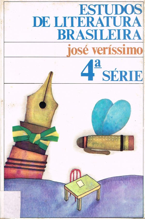Estudos  de Literatura Brasileira - 4ª série